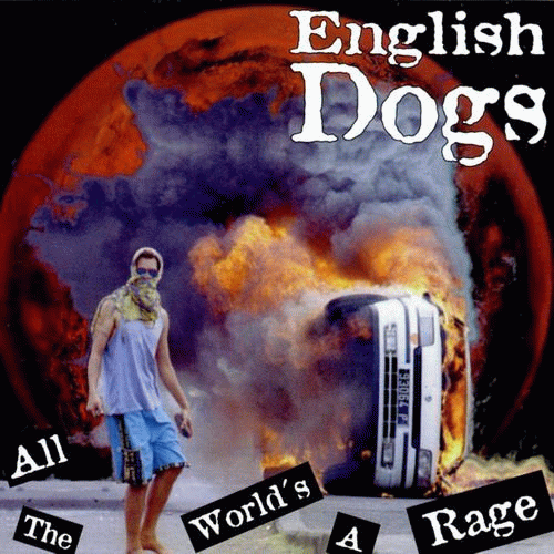 English Dogs : All the World's a Rage